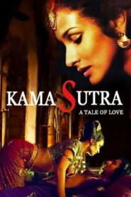 Kama Sutra: Một Giai Thoại Tình Yêu